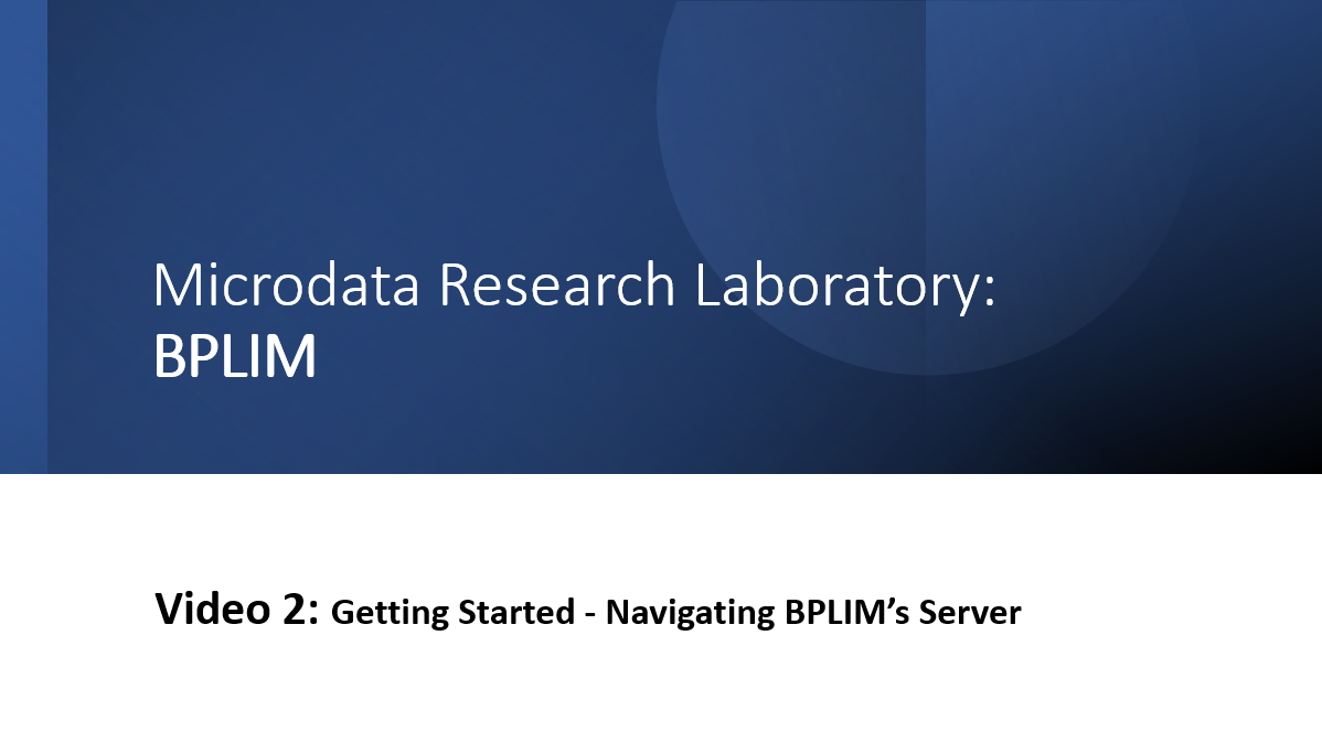 Video 2: Getting started - <br>Navigating BPLIM's Server